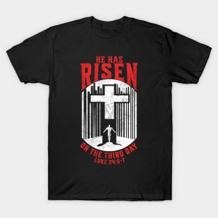 He Has Risen Matthew 28:6 Bible Verse for Easter V1 T-Shirt